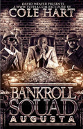 Bankroll Squad Augusta - Paperback