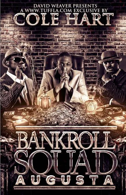 Bankroll Squad Augusta - Paperback