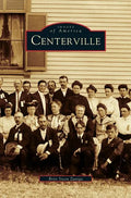Centerville - Hardcover