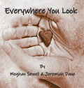 Everywhere You Look - Hardcover