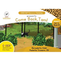 C-DER (CHEETAH Decodable Early Readers, Set 2, Book 15, Come Back, Tam! - Paperback