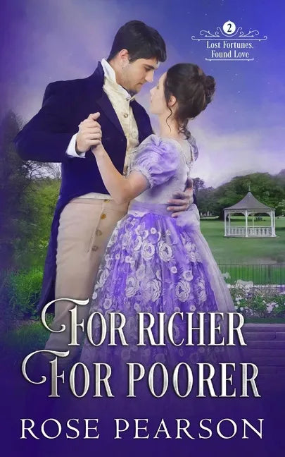 For Richer, For Poorer: A Regency Romance - Paperback