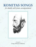 Komitas Songs For Duduk With Piano Accompaniment - Paperback