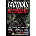Tácticas de combate: Un manual ilustrado - Paperback