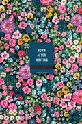 Burn After Writing (Floral) - Paperback