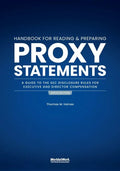 The Handbook for Reading and Preparing Proxy Statements: A Guide to the SEC Disclosure Rules for Executive and Director Compensation, 6th Edition - Paperback
