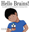 Hello Brains!: An mBIT, science based guide to listening within - Hardcover