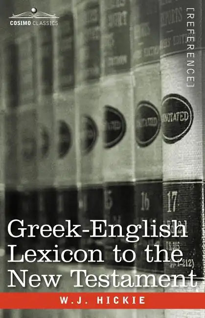 Greek-English Lexicon to the New Testament - Paperback