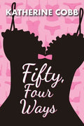 Fifty, Four Ways - Paperback