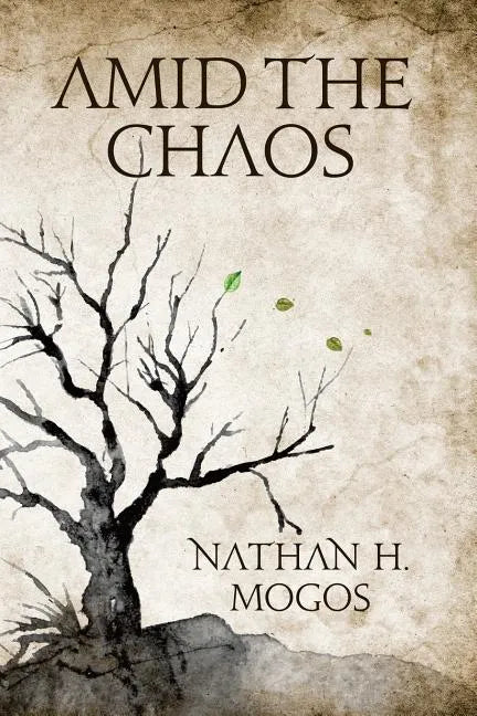 Amid the Chaos - Paperback