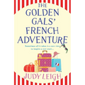 The Golden Gals' French Adventure - Paperback