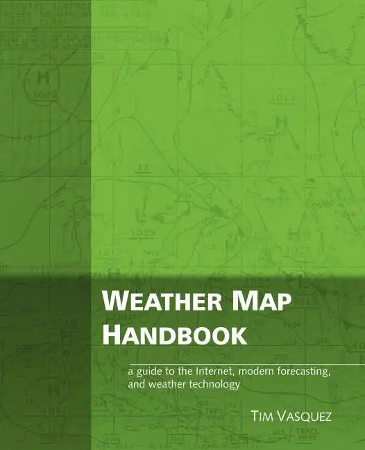 Weather Map Handbook - Paperback