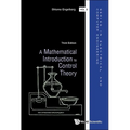 Mathematical Introduction to Control Theory, a (Third Edition) - Hardcover