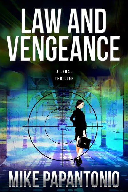 Law and Vengeance - Hardcover