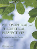 Philosophical and Theoretical Perspectives for Advanced Nursing Practice: . - Paperback