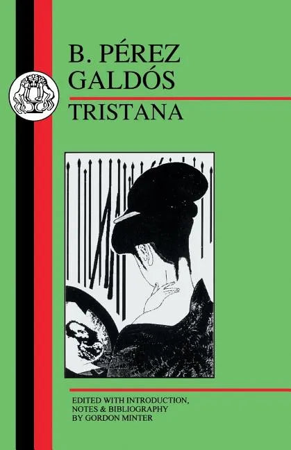 Galdos: Tristana - Paperback