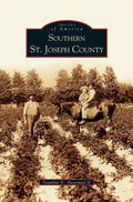Southern St. Joseph County - Hardcover