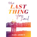 The Last Thing You Said - Paperback