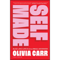 Self-Made: Build a Big Life from a Small Business - Paperback