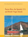 Puerto Rico, the Spanish, U.S. and British Virgin Islands - Paperback