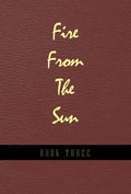 Fire from the Sun - Hardcover