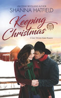 Keeping Christmas: Sweet Western Romance - Paperback