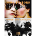 John Sanborn: Between Order and Entropy: Works 1976-2022 - Hardcover