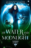 Of Water and Moonlight - Paperback
