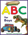 ABC for Boys - Alphabet Coloring Book: Learning alphabet with this ABC coloring book for kids - Paperback