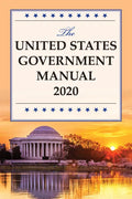 The United States Government Manual 2020 - Paperback