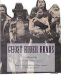 Ghost Rider Roads: American Indian Movement 1971-2011 - Paperback