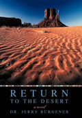 Return to the Desert - Hardcover