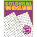 Colossal Wordsearch: Warning! Seriously Big Wordsearch - Paperback