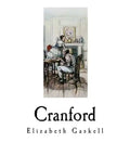 Cranford: Elizabeth Gaskell - Paperback