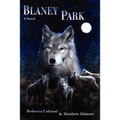 Blaney Park - Paperback