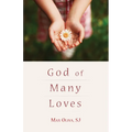 God of Many Loves - Paperback
