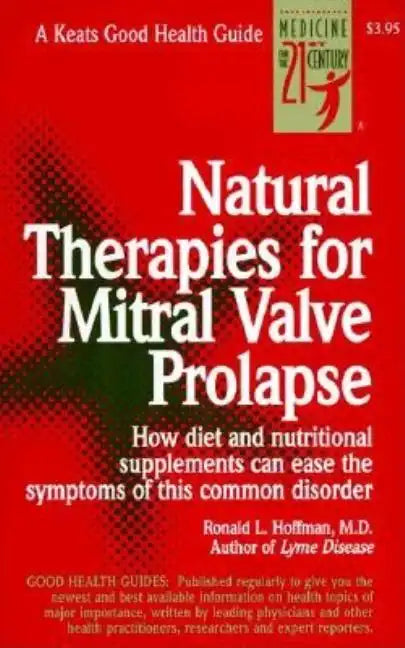 Natural Therapies for Mitral Valve Prolapse - Spiral