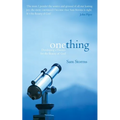 One Thing: Developing a Passion for the Beauty of God - Paperback