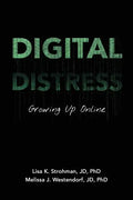 Digital Distress: Growing Up Online - Paperback