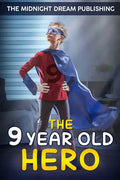 The 9-Year-Old Hero - Paperback