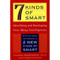 Seven Kinds of Smart: Identifying and Developing Your Multiple Intelligences - Paperback