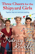 Three Cheers for the Shipyard Girls - Paperback