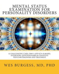 Mental Status Examination for Personality Disorders: 32 Challenging Cases, DSM and ICD-10 Model Interviews, Questionnaires & Cognitive Tests for Diagn - Paperback