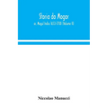 Storia do Mogor; or, Mogul India 1653-1708 (Volume II) - Paperback