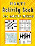 Harti Activity book for adults Mixed: Puzzle book mixed ! Soduko, word search, CodeWord and word Fill In / 8,5"x11" 112 pages - Paperback