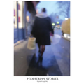 Pedestrian Stories - Paperback