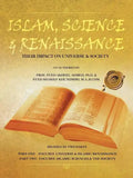 Islam, Science & Renaissance: Their Impact on Universe & Society - Paperback