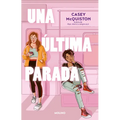 Una Última Parada / One Last Stop - Paperback