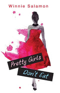 Pretty Girls Don't Eat - Paperback