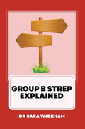 Group B Strep Explained - Paperback